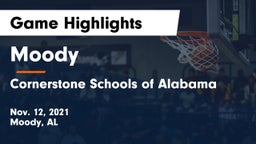 Moody  vs Cornerstone Schools of Alabama Game Highlights - Nov. 12, 2021