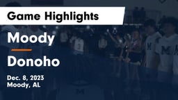 Moody  vs Donoho  Game Highlights - Dec. 8, 2023