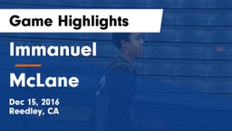 Immanuel  vs McLane  Game Highlights - Dec 15, 2016