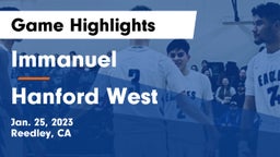 Immanuel  vs Hanford West  Game Highlights - Jan. 25, 2023