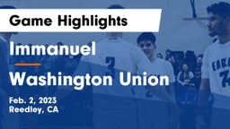 Immanuel  vs Washington Union  Game Highlights - Feb. 2, 2023