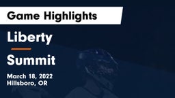 Liberty  vs Summit  Game Highlights - March 18, 2022