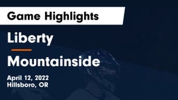 Liberty  vs Mountainside  Game Highlights - April 12, 2022
