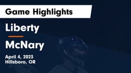 Liberty  vs McNary  Game Highlights - April 4, 2023