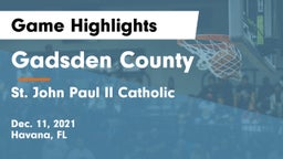 Gadsden County  vs St. John Paul II Catholic  Game Highlights - Dec. 11, 2021