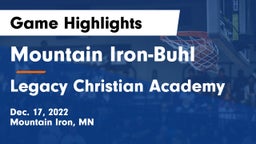 Mountain Iron-Buhl  vs Legacy Christian Academy Game Highlights - Dec. 17, 2022