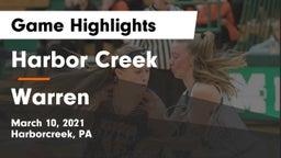 Harbor Creek  vs Warren  Game Highlights - March 10, 2021
