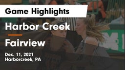 Harbor Creek  vs Fairview  Game Highlights - Dec. 11, 2021