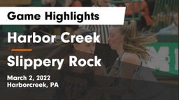 Harbor Creek  vs Slippery Rock  Game Highlights - March 2, 2022