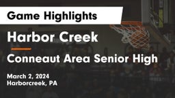 Harbor Creek  vs Conneaut Area Senior High Game Highlights - March 2, 2024