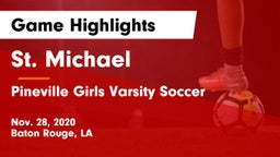 St. Michael  vs Pineville  Girls Varsity Soccer Game Highlights - Nov. 28, 2020