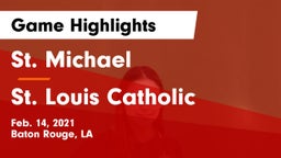 St. Michael  vs St. Louis Catholic  Game Highlights - Feb. 14, 2021