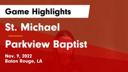 St. Michael  vs Parkview Baptist  Game Highlights - Nov. 9, 2022