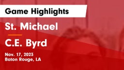 St. Michael  vs C.E. Byrd  Game Highlights - Nov. 17, 2023
