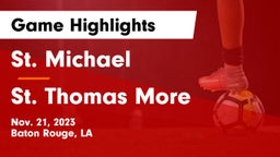 St. Michael  vs St. Thomas More  Game Highlights - Nov. 21, 2023