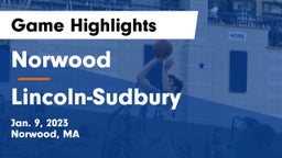 Norwood  vs Lincoln-Sudbury  Game Highlights - Jan. 9, 2023