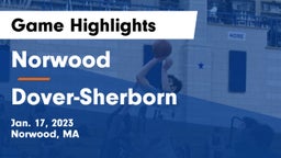 Norwood  vs Dover-Sherborn  Game Highlights - Jan. 17, 2023