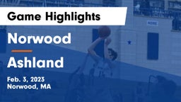 Norwood  vs Ashland  Game Highlights - Feb. 3, 2023