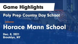 Poly Prep Country Day School vs Horace Mann School Game Highlights - Dec. 8, 2021