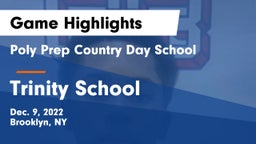 Poly Prep Country Day School vs Trinity School Game Highlights - Dec. 9, 2022