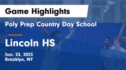 Poly Prep Country Day School vs Lincoln HS Game Highlights - Jan. 23, 2023
