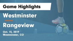 Westminster  vs Rangeview  Game Highlights - Oct. 15, 2019