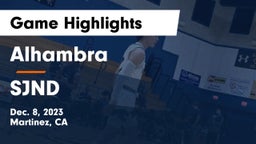 Alhambra  vs SJND Game Highlights - Dec. 8, 2023