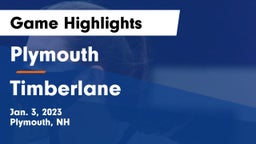 Plymouth  vs Timberlane  Game Highlights - Jan. 3, 2023