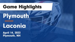 Plymouth  vs Laconia  Game Highlights - April 14, 2022