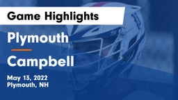 Plymouth  vs Campbell  Game Highlights - May 13, 2022