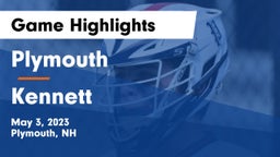 Plymouth  vs Kennett  Game Highlights - May 3, 2023