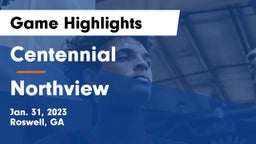 Centennial  vs Northview  Game Highlights - Jan. 31, 2023