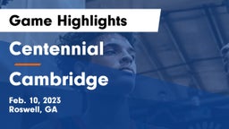 Centennial  vs Cambridge  Game Highlights - Feb. 10, 2023
