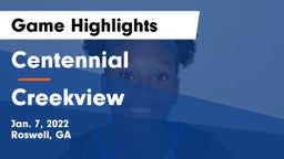 Centennial  vs Creekview  Game Highlights - Jan. 7, 2022