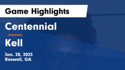Centennial  vs Kell  Game Highlights - Jan. 20, 2023