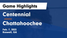 Centennial  vs Chattahoochee  Game Highlights - Feb. 7, 2023