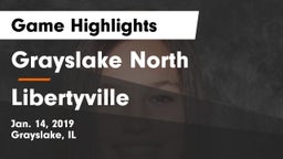 Grayslake North  vs Libertyville  Game Highlights - Jan. 14, 2019