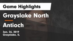 Grayslake North  vs Antioch  Game Highlights - Jan. 26, 2019