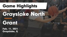 Grayslake North  vs Grant  Game Highlights - Feb. 11, 2021