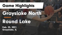 Grayslake North  vs Round Lake  Game Highlights - Feb. 25, 2021