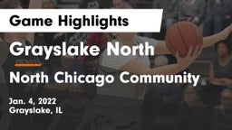 Grayslake North  vs North Chicago Community  Game Highlights - Jan. 4, 2022