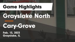 Grayslake North  vs Cary-Grove  Game Highlights - Feb. 13, 2023