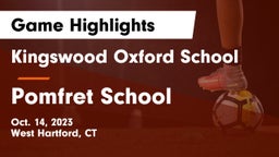 Kingswood Oxford School vs Pomfret School Game Highlights - Oct. 14, 2023