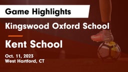Kingswood Oxford School vs Kent School Game Highlights - Oct. 11, 2023