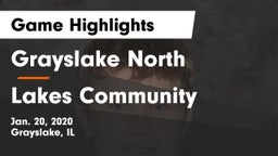 Grayslake North  vs Lakes Community  Game Highlights - Jan. 20, 2020