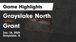 Grayslake North  vs Grant  Game Highlights - Jan. 24, 2020