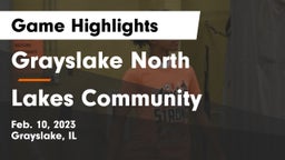 Grayslake North  vs Lakes Community  Game Highlights - Feb. 10, 2023