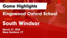 Kingswood Oxford School vs South Windsor  Game Highlights - March 27, 2024