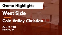 West Side  vs Cole Valley Christian  Game Highlights - Oct. 29, 2021