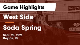 West Side  vs Soda Spring  Game Highlights - Sept. 28, 2023